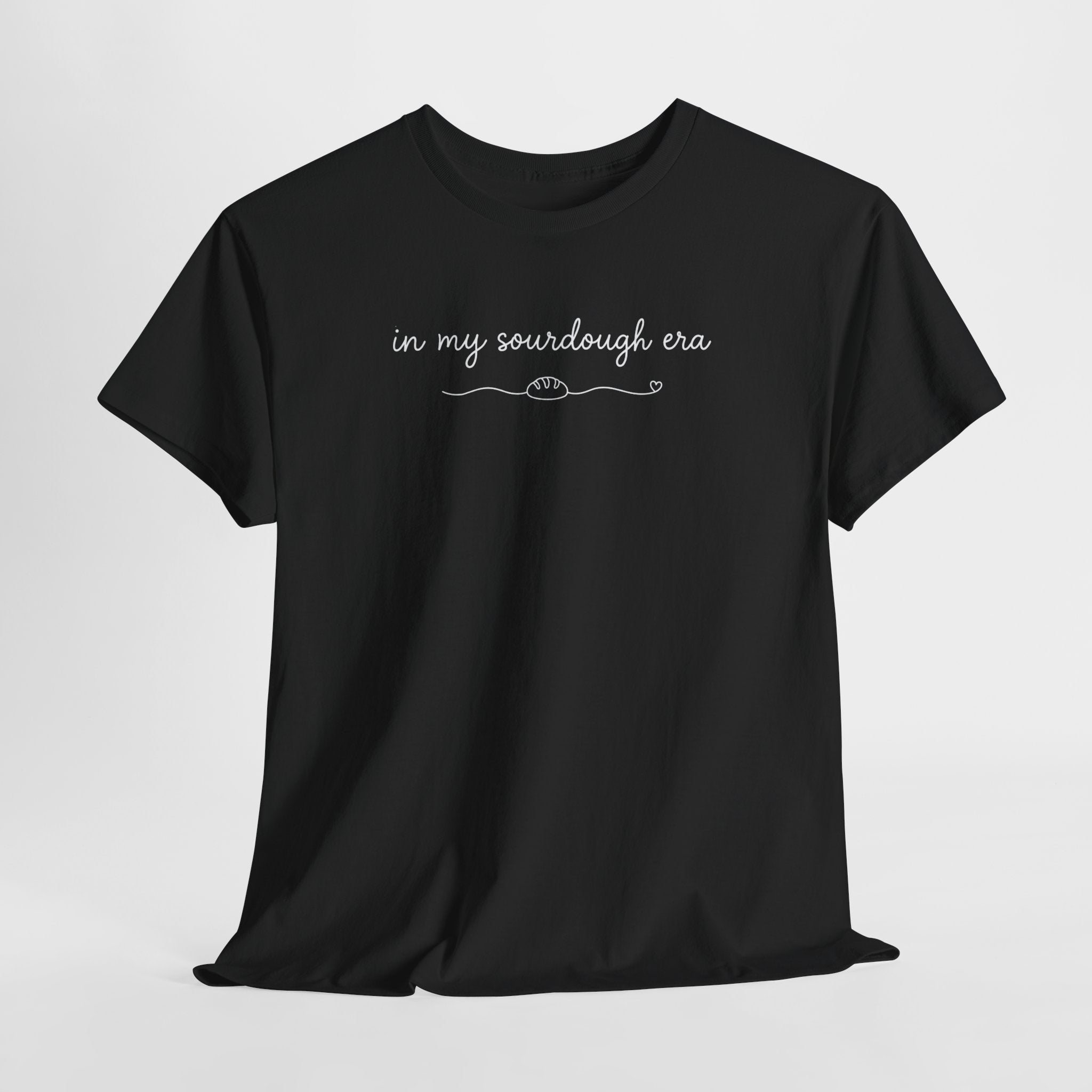 In My Sourdough Era T-Shirt