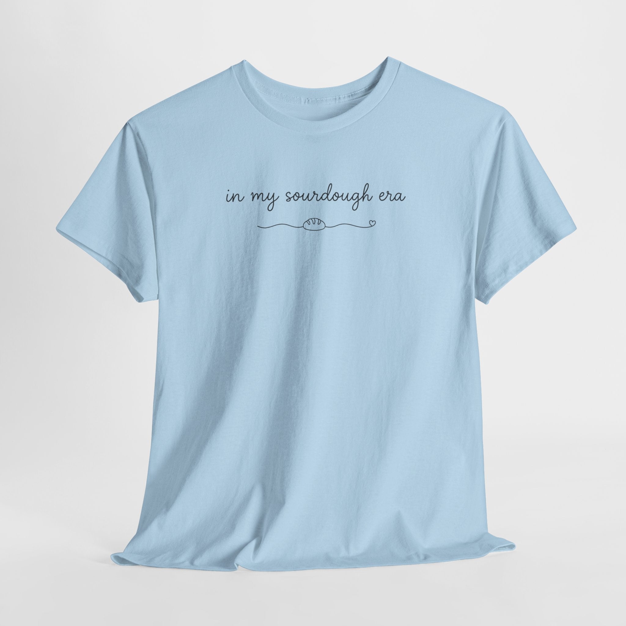 In My Sourdough Era T-Shirt